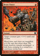 Force brute [Modern Masters]
