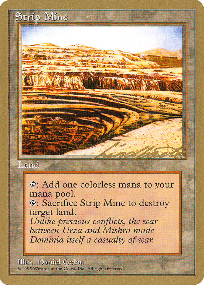 Strip Mining (Leon Lindback) [Pro Tour Collector Set]
