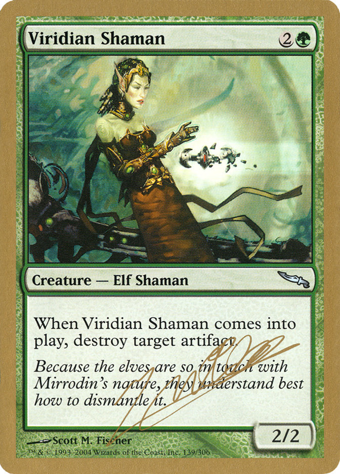 Shamane viridiane (Julien Nuijten) [Decks des Championnats du Monde 2004]