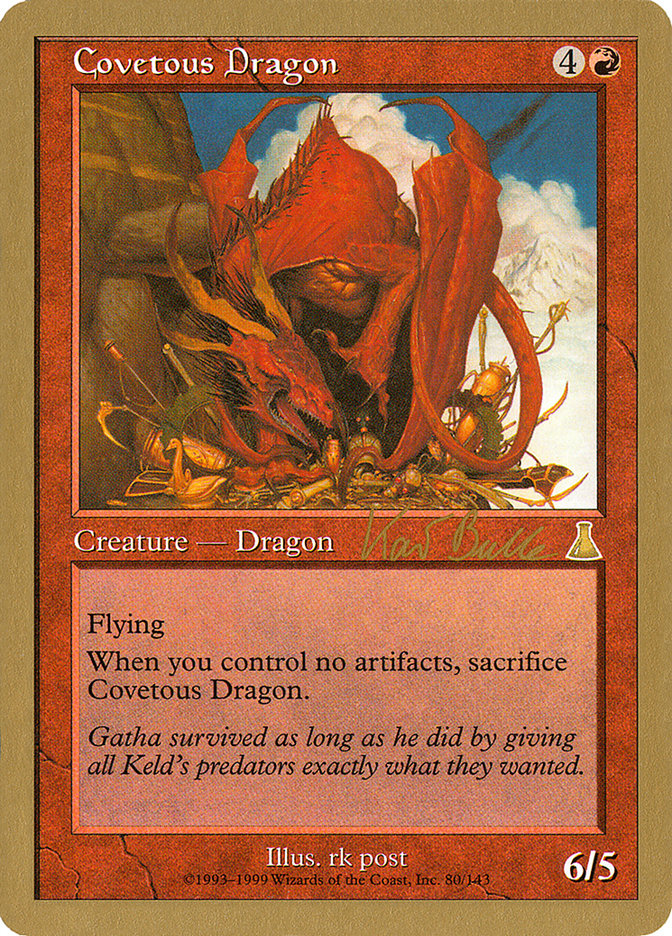 Dragon convoiteux (Kai Budde) [Decks des Championnats du Monde 1999]