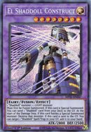El Shaddoll Construction (Illustration alternative) [MP21-FR247] Secret Rare Prismatique