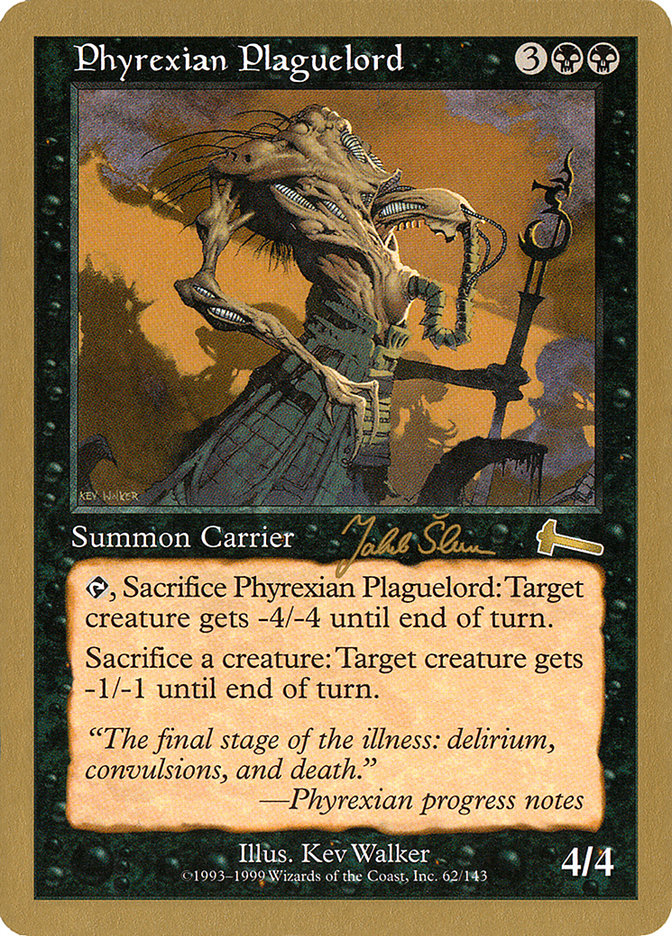 Seigneur de peste phyrexian (Jakub Slemr) [Decks des Championnats du Monde 1999]