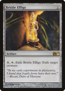 Éfigie fragile [Magic 2011]