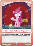 It is Pinkie's Line Anyway BP02-SPR06