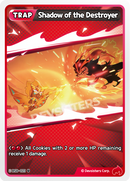 Shadow of the Destroyer BS8-023