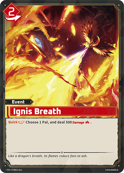 Image for Ignis Breath (ETD01-011) (ETD01) - Palworld Official Card Game