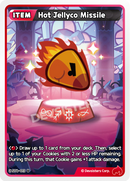 Image for Hot Jellyco Missile (ST6-013) (ST6) - CookieRun: Braverse TCG