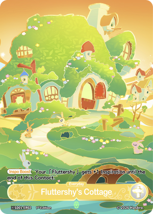 ※Fluttershy's Cottage (Day) SD01-ER02