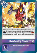 Poder Desbordante [BT12-109] [Cartas de Prerlanzamiento de Across Time]