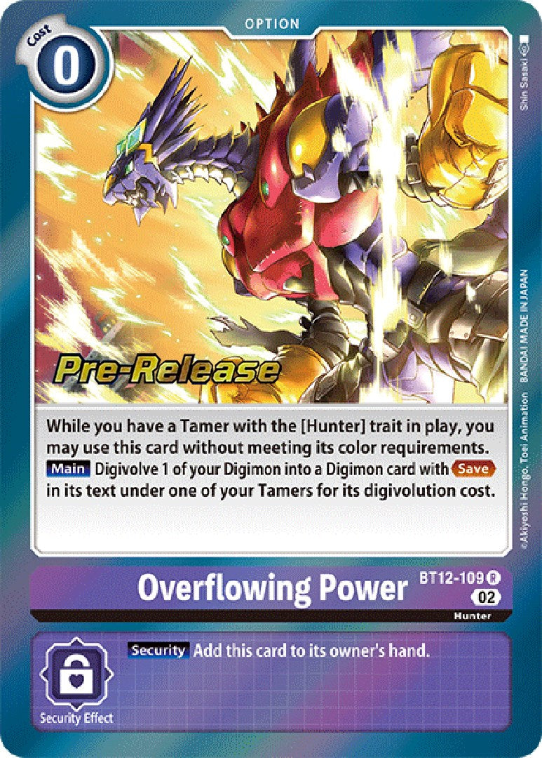 Poder Desbordante [BT12-109] [Cartas de Prerlanzamiento de Across Time]