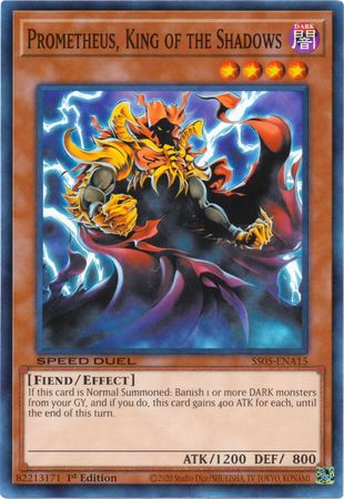 Prometheus, Rey de las Sombras [SS05-ENA15] Común