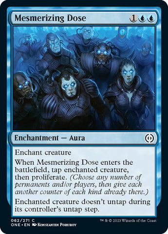 Dosis hipnotizante [Phyrexia: Todos serán uno]