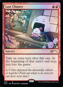 Dernière chance [Secret Lair Drop Series]