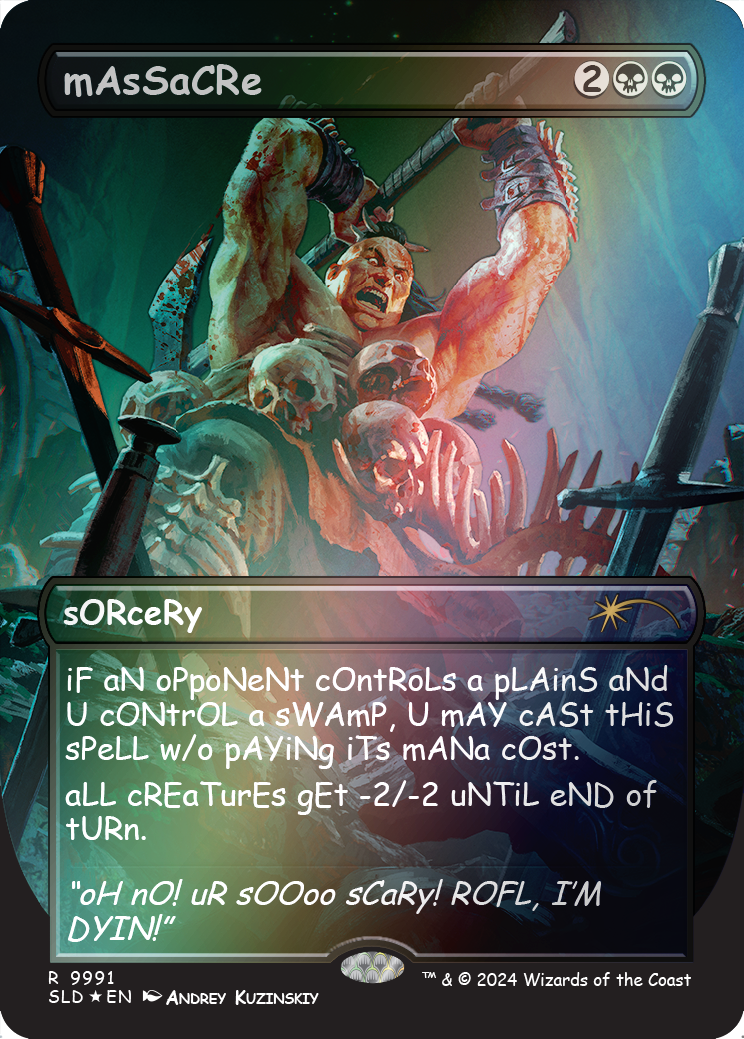 Massacre (Foil arc-en-ciel) [Série de cartes de la Secret Lair]