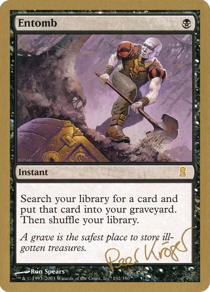 Ensevelir (Peer Kroger) [Decks des Championnats du Monde 2003]