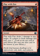Jouer avec le feu [Innistrad: Chasse de minuit]
