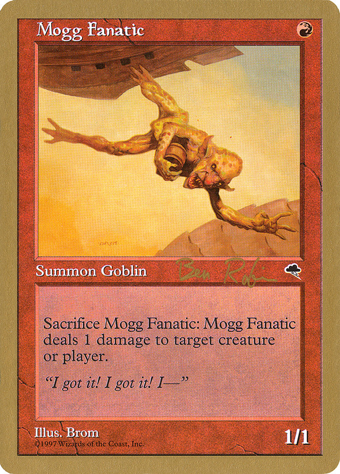 Fanatique mogg (Ben Rubin) [Decks des Championnats du Monde 1998]