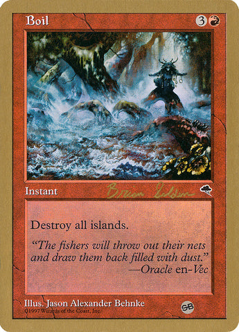 Ébullition (Brian Selden) (SB) [Deck des Championnats du Monde 1998]