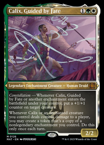 Calix, Guiado por el Destino (Grabado foil) [Marcha de las Máquinas: La secuela]
