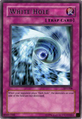 Trou Blanc [TP3-009] Rare
