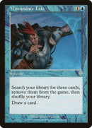 Manipuler le Destin [Invasion]