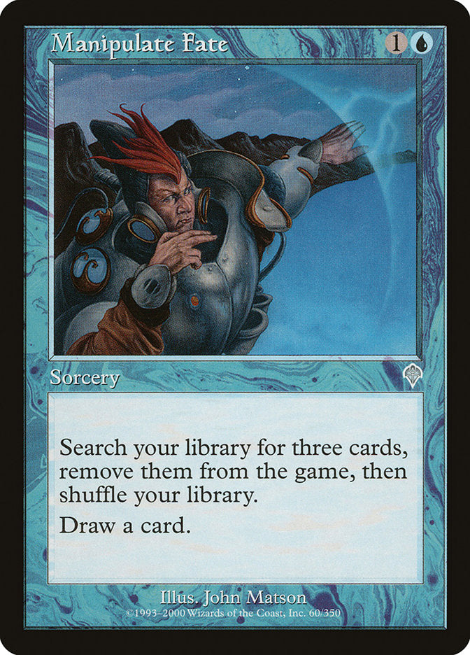 Manipuler le Destin [Invasion]