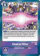 Muerto o vivo [BT7-109] [Next Adventure]
