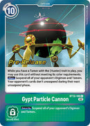Cañón de partículas Gypt [BT12-106] [Cartas de Pre-lanzamiento de Across Time]