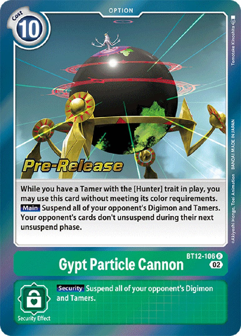 Cañón de partículas Gypt [BT12-106] [Cartas de Pre-lanzamiento de Across Time]