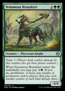 Brutalisateur venimeux [Phyrexia : Tout unifié]