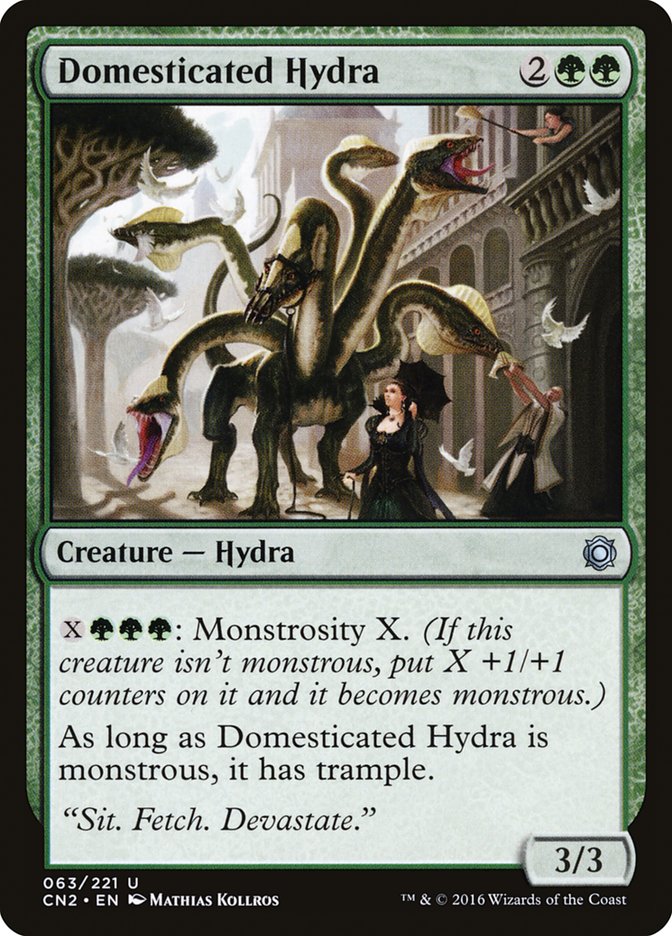 Hydre domestiquée [Conspiration : Take the Crown]