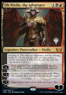 Ob Nixilis, l'Adversaire (Pack promo) [Promos Les Rues de la Nouvelle Capenna]
