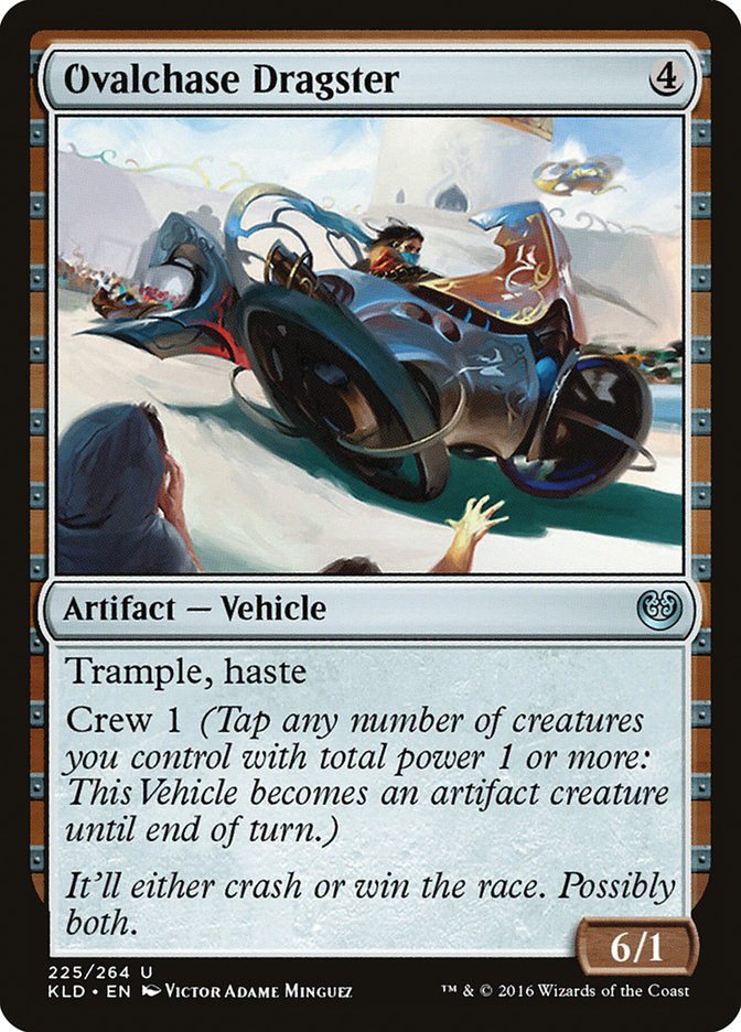 Dragster d'Ovalchase [Kaladesh]