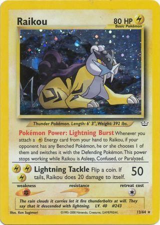 Raikou (13/64) [Néo Révélation Illimité]