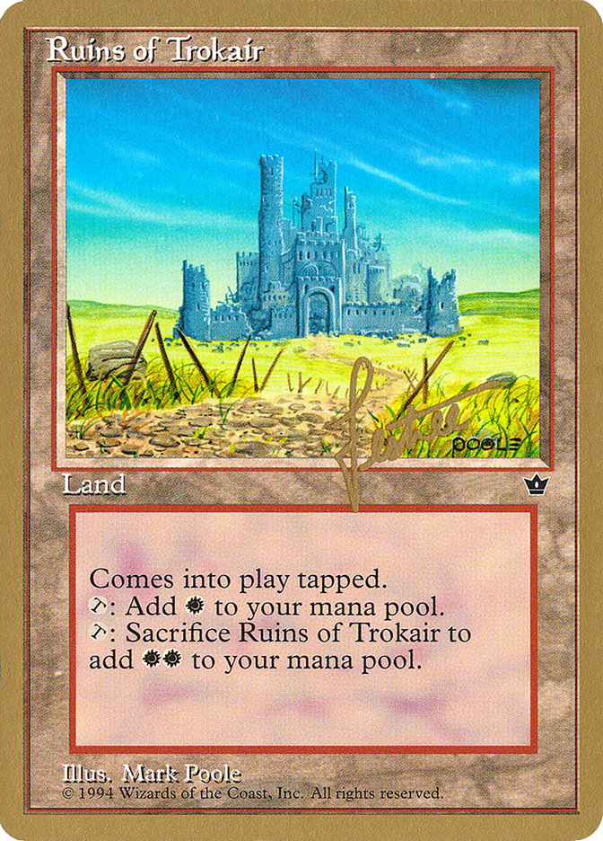 Ruines de Trokair (Bertrand Lestrée) [Pro Tour Collector Set]
