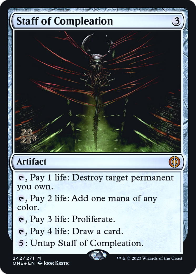 Bâton de la Complétion [Phyrexia : Tout sera un, cartes promos d'Avant-première]