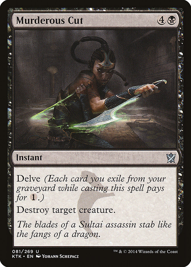 Taille meurtrière [Khans of Tarkir]