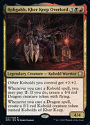 Rohgahh, suzerain du Fort Kher [Commander Dominaria Uni]