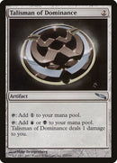 Talisman de domination [Mirrodin]