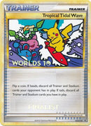 Raz-de-Marée Tropical (HGSS18) (Finaliste) [HeartGold & SoulSilver: Black Star Promos]