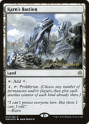 Bastion de Karn [Cartes promo d'avant-première La Guerre des planeswalkers]