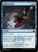 Idée radicale [Ravnica Remasterisée]