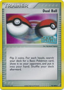 Double Boule (78/100) (Estampillée) [EX: Gardiens de Cristal]