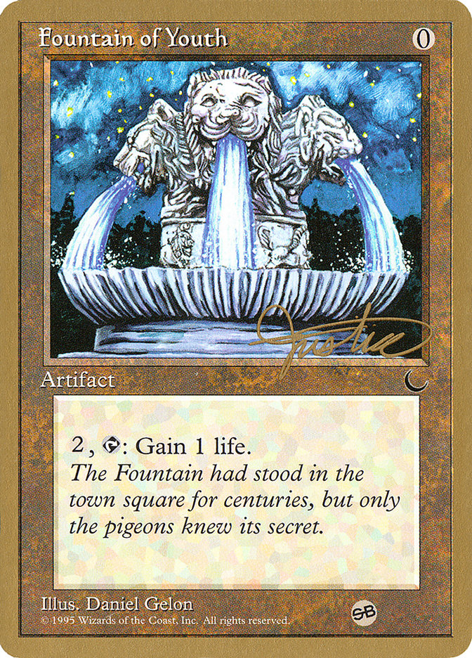 Fontaine de jouvence (Mark Justice) (SB) [Pro Tour Collector Set]