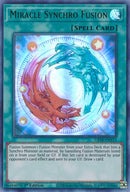 Miracle Synchro Fusion [GFTP-ES111] Ultra Rara