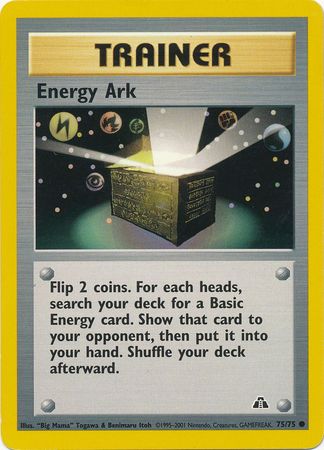 Arche d'Énergie (75/75) [Neo Discovery Unlimited]