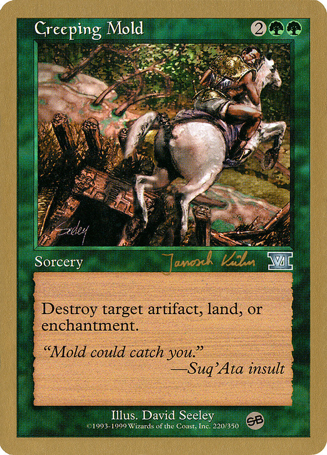 Moisissure rampante (Janosch Kuhn) (SB) [Decks des Championnats du Monde 2000]