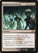 Servitude Immortelle [Retour sur Ravnica]
