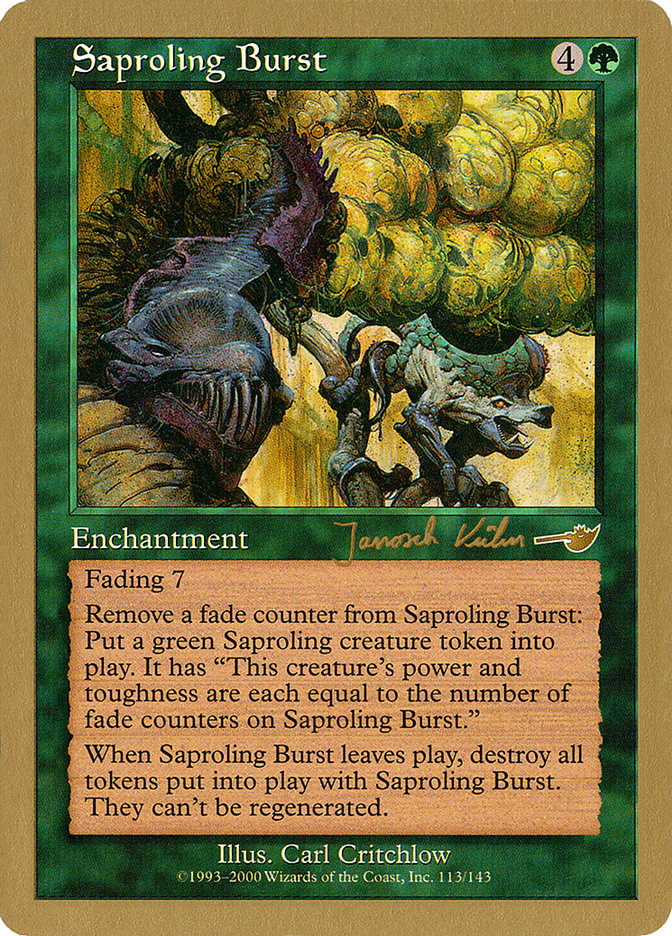 Explosion de saprobiontes (Janosch Kuhn) [Decks des Championnats du Monde 2000]