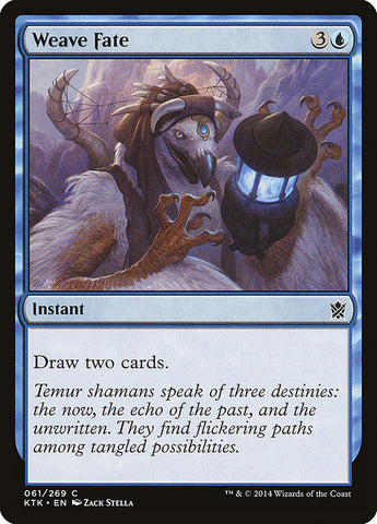 Tejer el Destino [Kans de Tarkir]